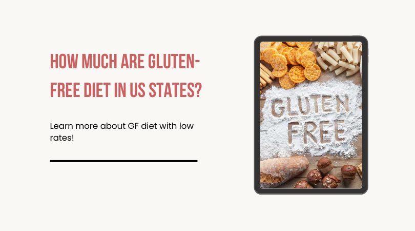 How Much Are Gluten-Free Diet in US States